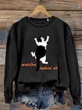 Funny Watcha Lookin'at Print Sweatshirt elevenforest