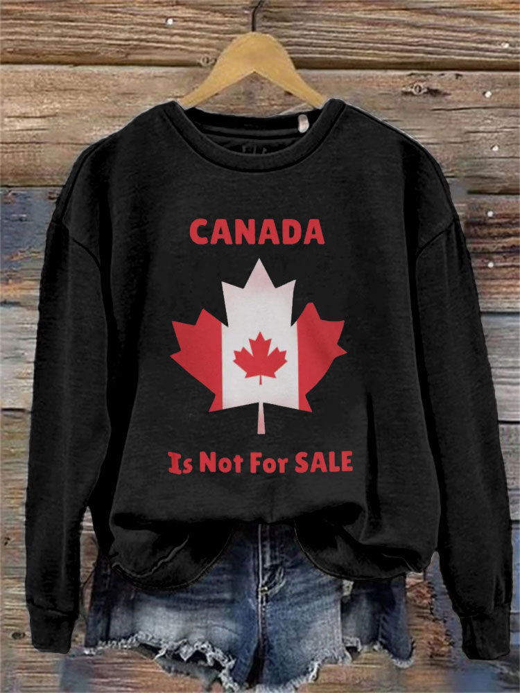 Women's Canada Is Not For Sale Print Sweatshirt elevenforest