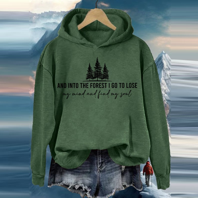 Comstylish And Into The Forest I Go To Lose My Mind And Find My Soul Printed Hooded Long Sleeve Sweatshirt